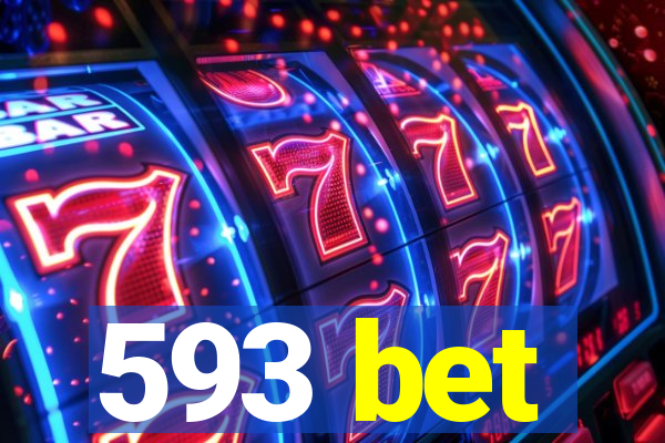 593 bet